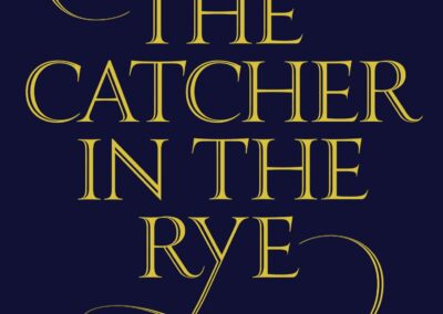 The Catcher in the Rye by JD Salinger
