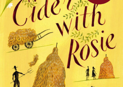 Cider with Rosie by Laurie Lee